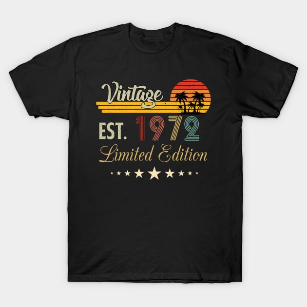 Vintage Est 1972 Limited Edition Birthday T-Shirt by Kokomo